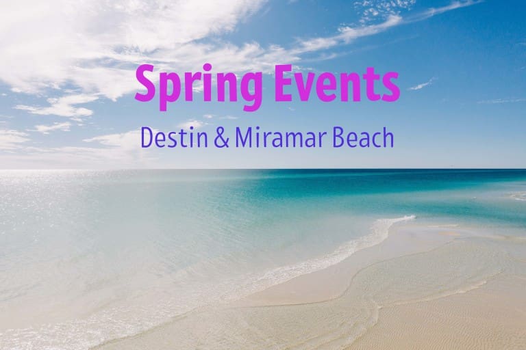 Spring in Destin FL - Events 2023 #Spring events in destin