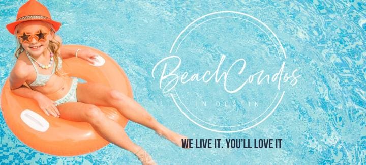 We Live it Youll Love it | Beach Condos in Destin #Pet Friendly Destin