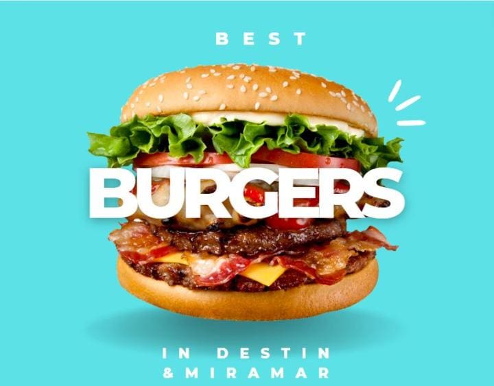 best burgers in destin | Beach Condos in Destin #Where to eat burgers destin vacation tips