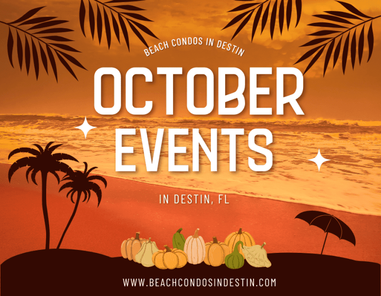 Events in October Miramar beach | Beach Condos in Destin Things to Do in Destin October 2024 | Beach Condos in Destin #October events in destin
