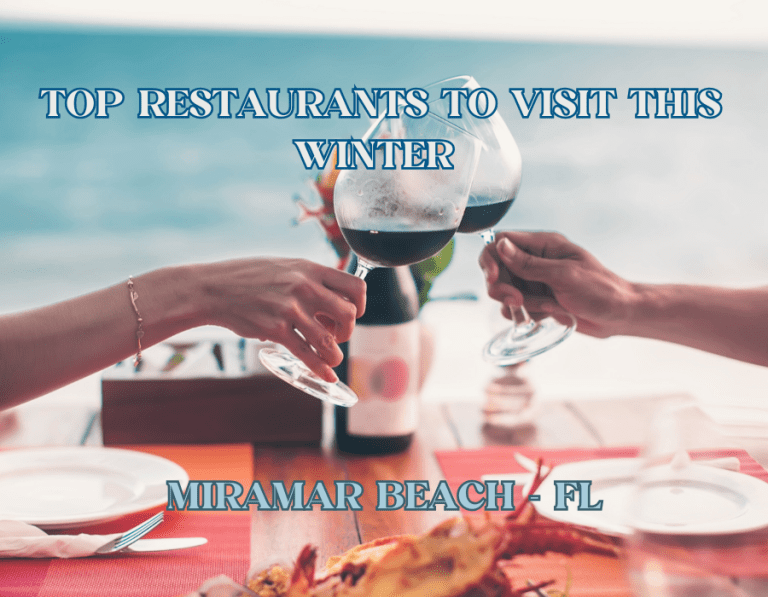 Top Restaurants to Visit this Winter 1 | Beach Condos in Destin Top Restaurants to Visit this Winter | Beach Condos in Destin #