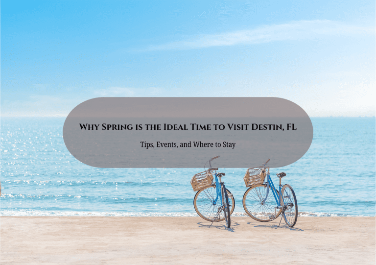 Your paragraph text | Beach Condos in Destin Why Spring is the Ideal Time to Visit Destin, FL | Beach Condos in Destin #